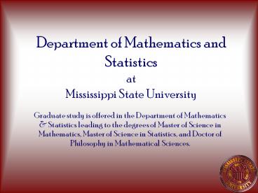 Department of Mathematics and Statistics at Mississippi State University