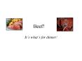Beef PowerPoint PPT Presentation