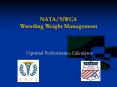 NATANWCA Wrestling Weight Management PowerPoint PPT Presentation
