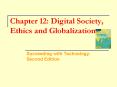 Chapter 12: Digital Society, Ethics and Globalization PowerPoint PPT Presentation