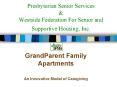 GrandParent Family Apartments PowerPoint PPT Presentation