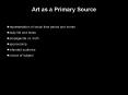 Art as a Primary Source PowerPoint PPT Presentation