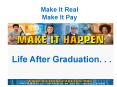 Make It Real PowerPoint PPT Presentation
