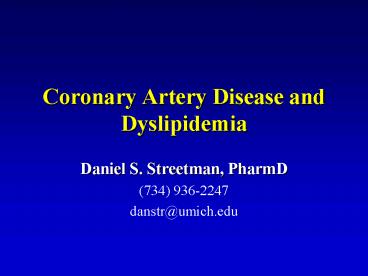 Coronary Artery Disease and Dyslipidemia