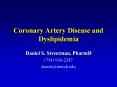 Coronary Artery Disease and Dyslipidemia PowerPoint PPT Presentation