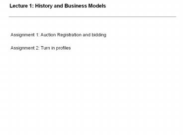 Lecture 1: History and Business Models