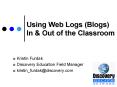 Using Web Logs Blogs In PowerPoint PPT Presentation