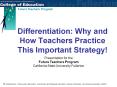 Differentiation: Why and How Teachers Practice This Important Strategy PowerPoint PPT Presentation