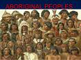 ABORIGINAL PEOPLES PowerPoint PPT Presentation