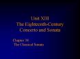 Unit XIII The EighteenthCentury Concerto and Sonata PowerPoint PPT Presentation