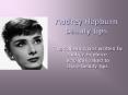 Audrey Hepburn beauty tips PowerPoint PPT Presentation