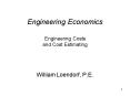 Engineering Economics Engineering Costs and Cost Estimating PowerPoint PPT Presentation