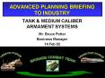 ADVANCED PLANNING BRIEFING TO INDUSTRY PowerPoint PPT Presentation
