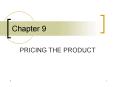 PRICING THE PRODUCT PowerPoint PPT Presentation