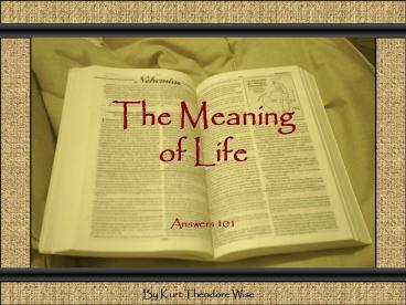 The Meaning of Life