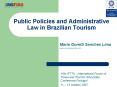 Public Policies and Administrative Law in Brazilian Tourism PowerPoint PPT Presentation