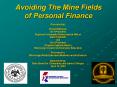 Avoiding The Mine Fields of Personal Finance PowerPoint PPT Presentation