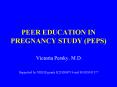 PEER EDUCATION IN PREGNANCY STUDY PEPS PowerPoint PPT Presentation