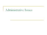 Administrative Issues