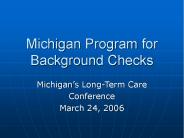 Michigan Program for Background Checks