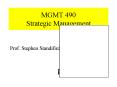 MGMT 490 Strategic Management PowerPoint PPT Presentation