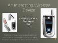 An Interesting Wireless Device PowerPoint PPT Presentation