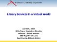 Library Services in a Virtual World PowerPoint PPT Presentation