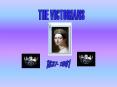 THE VICTORIANS PowerPoint PPT Presentation