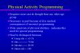 Physical Activity Programming PowerPoint PPT Presentation