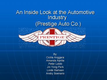 An Inside Look at the Automotive Industry