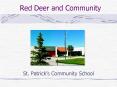 Red Deer and Community PowerPoint PPT Presentation