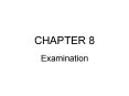 Examination