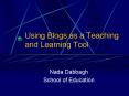 Using Blogs as a Teaching and Learning Tool PowerPoint PPT Presentation