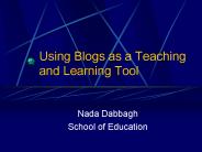 Using Blogs as a Teaching and Learning Tool