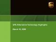 UPS Alternative Technology Highlights March 10, 2009