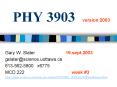 PHY 3903version 2003 PowerPoint PPT Presentation