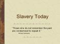 Slavery Today PowerPoint PPT Presentation