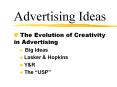 Advertising Ideas PowerPoint PPT Presentation