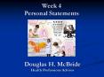 Week 4 Personal Statements PowerPoint PPT Presentation