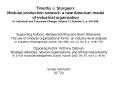 Timothy J. Sturgeon: Modular production network: a new American model of industrial organization In: Industrial and Corporate Change, Volume 11, Number 3, p. 451-496. PowerPoint PPT Presentation