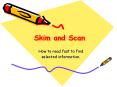 Skim and Scan PowerPoint PPT Presentation