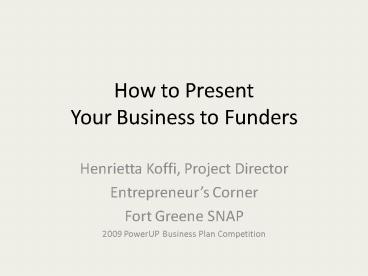 How to Present Your Business to Funders