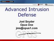 Advanced Intrusion Defense