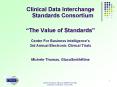 Clinical Data Interchange Standards Consortium PowerPoint PPT Presentation