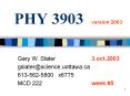 PHY 3903version 2003 PowerPoint PPT Presentation