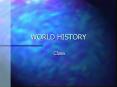 WORLD HISTORY PowerPoint PPT Presentation