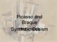 Picasso and Braque