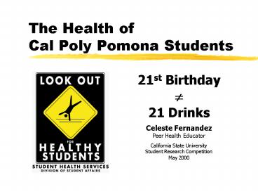The Health of Cal Poly Pomona Students