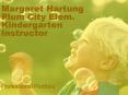 Margaret Hartung Plum City Elem. Kindergarten Instructor PowerPoint PPT Presentation