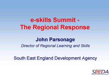eskills Summit The Regional Response